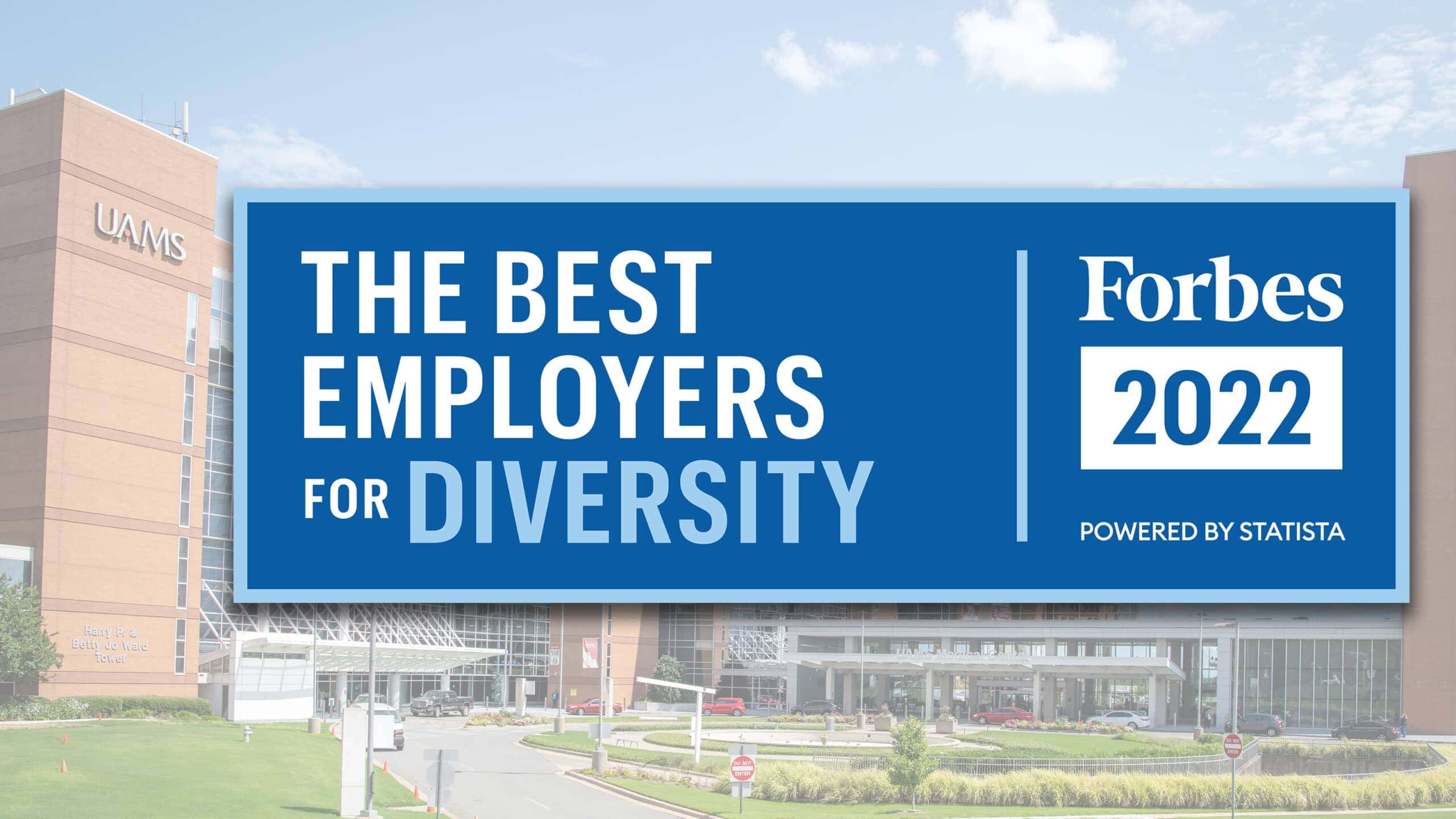 UAMS Ranks Fourth in Education on Forbes’ Best Employers for Diversity