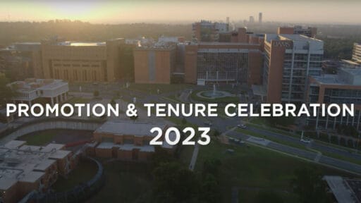Drone footage of the UAMS campus and Medical Center. The video title "Promotion & Tenure Celebration 2023" is written on the screen in white letters